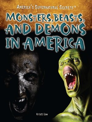 cover image of Monsters, Beasts, and Demons in America